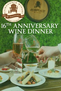 Adirondack Winery's 16th Anniversary Wine Dinner