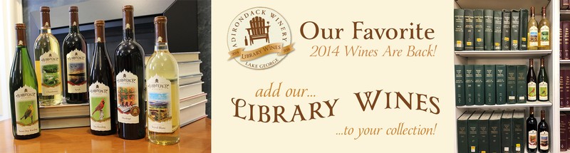 Adirondack Winery 2014 Library Wines