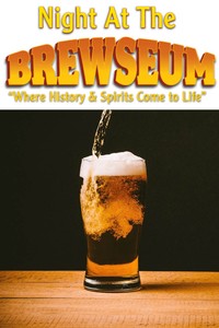 Night at the Brewseum