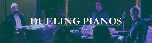 Dueling Pianos