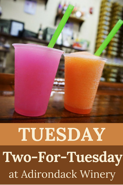 Two-for-Tuesday at Adk Winery