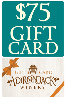 Adirondack Winery $75 Gift Certificate