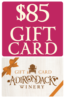 Adirondack Winery $85 Gift Certificate