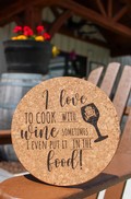 Cork Trivet - I Love to Cook with Wine