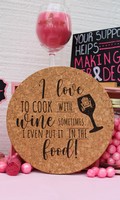 Cork Trivet - I Love to Cook with Wine