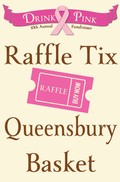 Drink Pink Raffle Ticket - Queensbury Basket